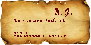 Margrandner Györk névjegykártya